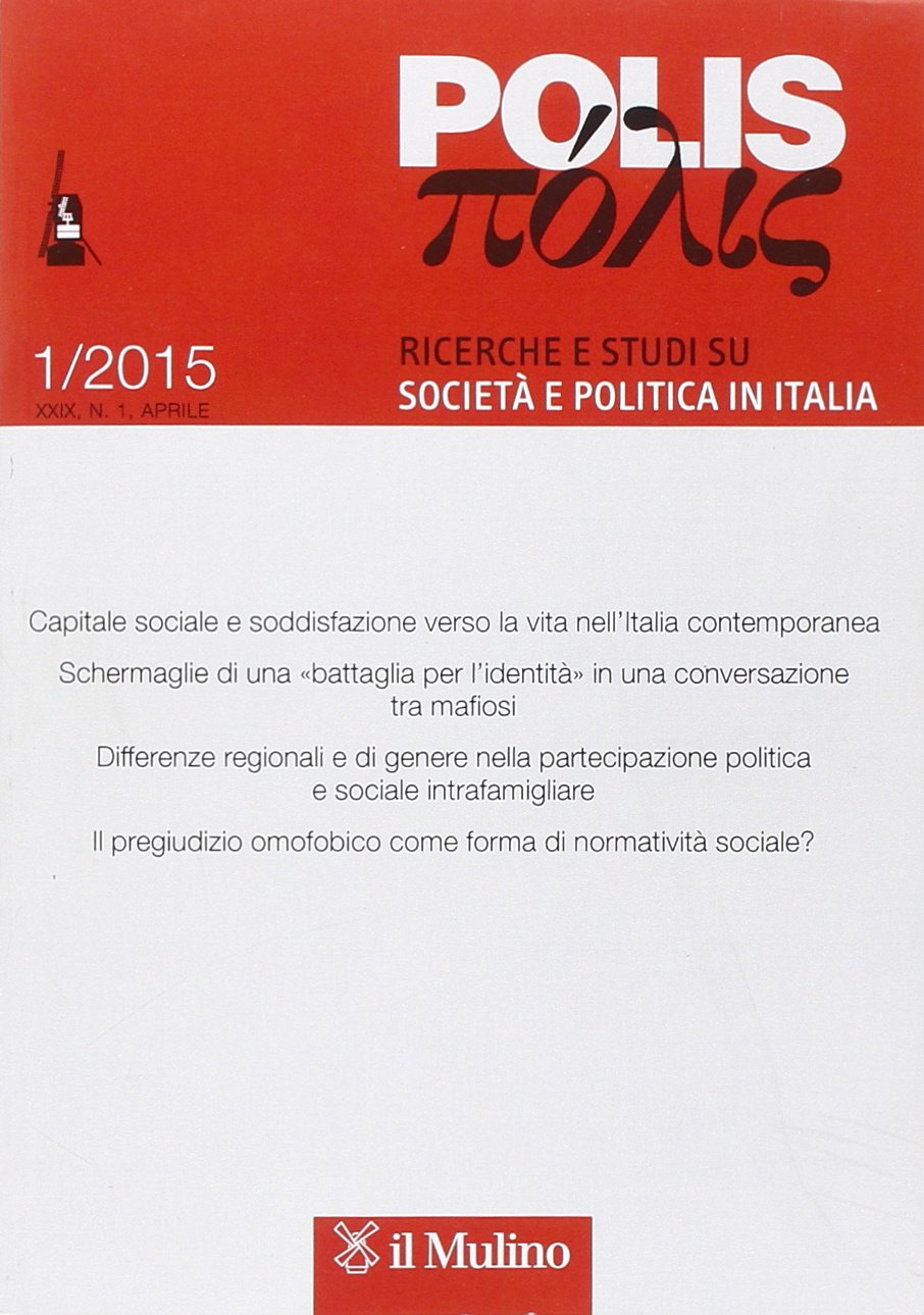 Polis. Ricerche e studi su società e politica in Italia (2015) (Vol. 1) Books