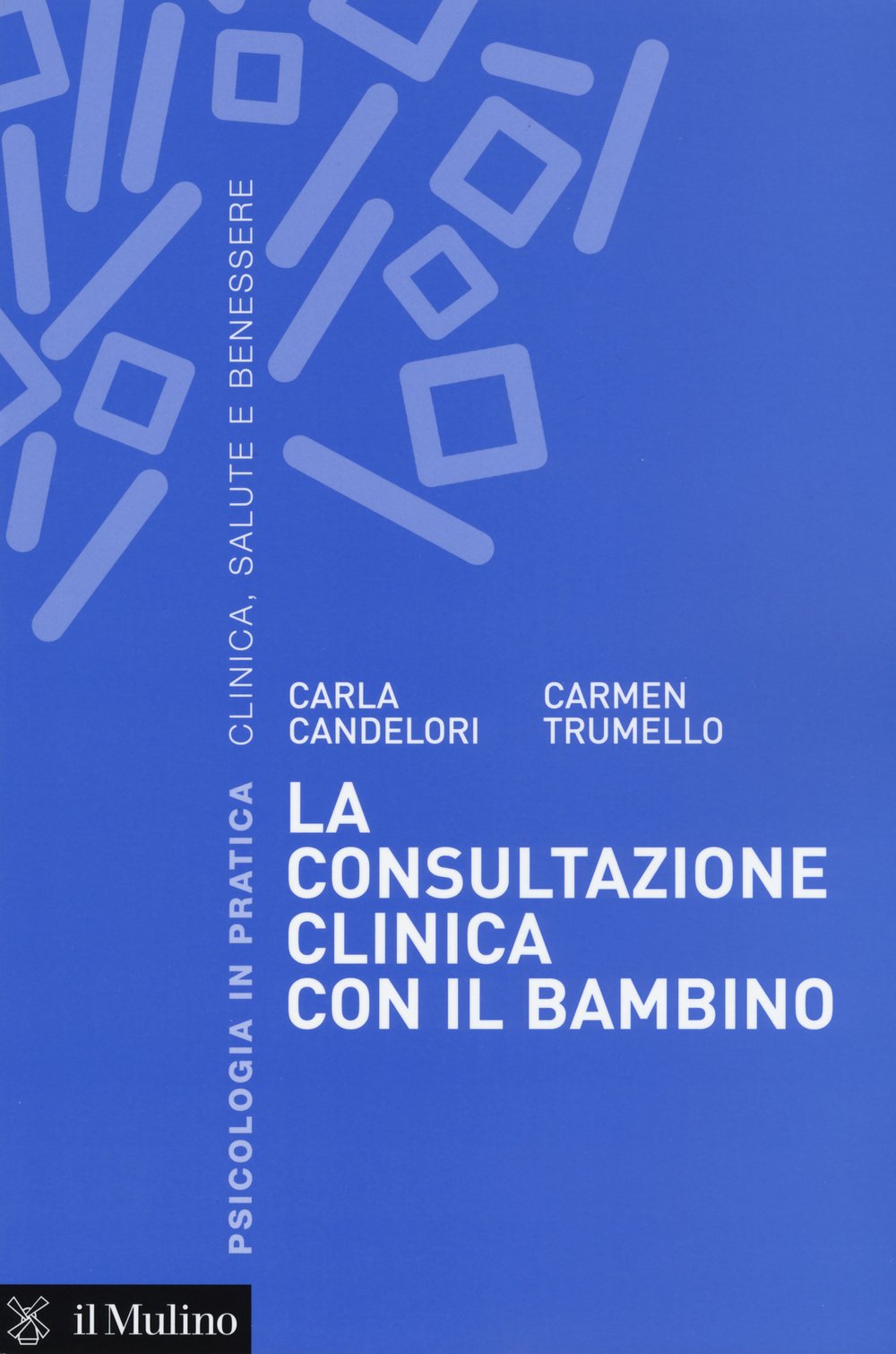 La consultazione clinica con il bambino book