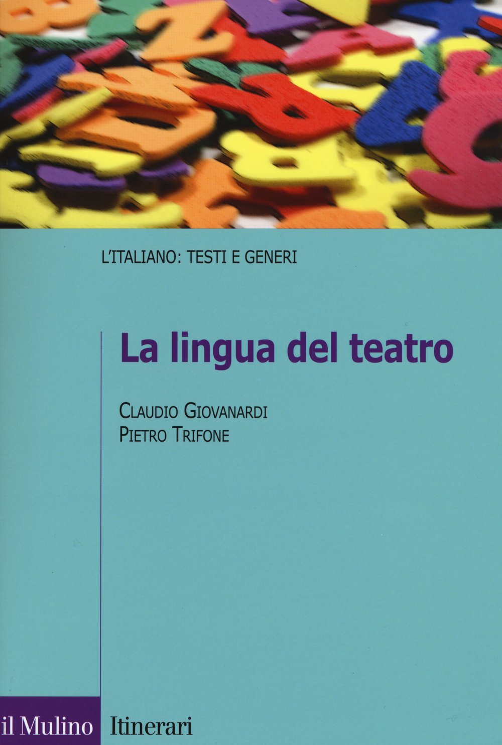 La lingua del teatro (Itinerari) Drama