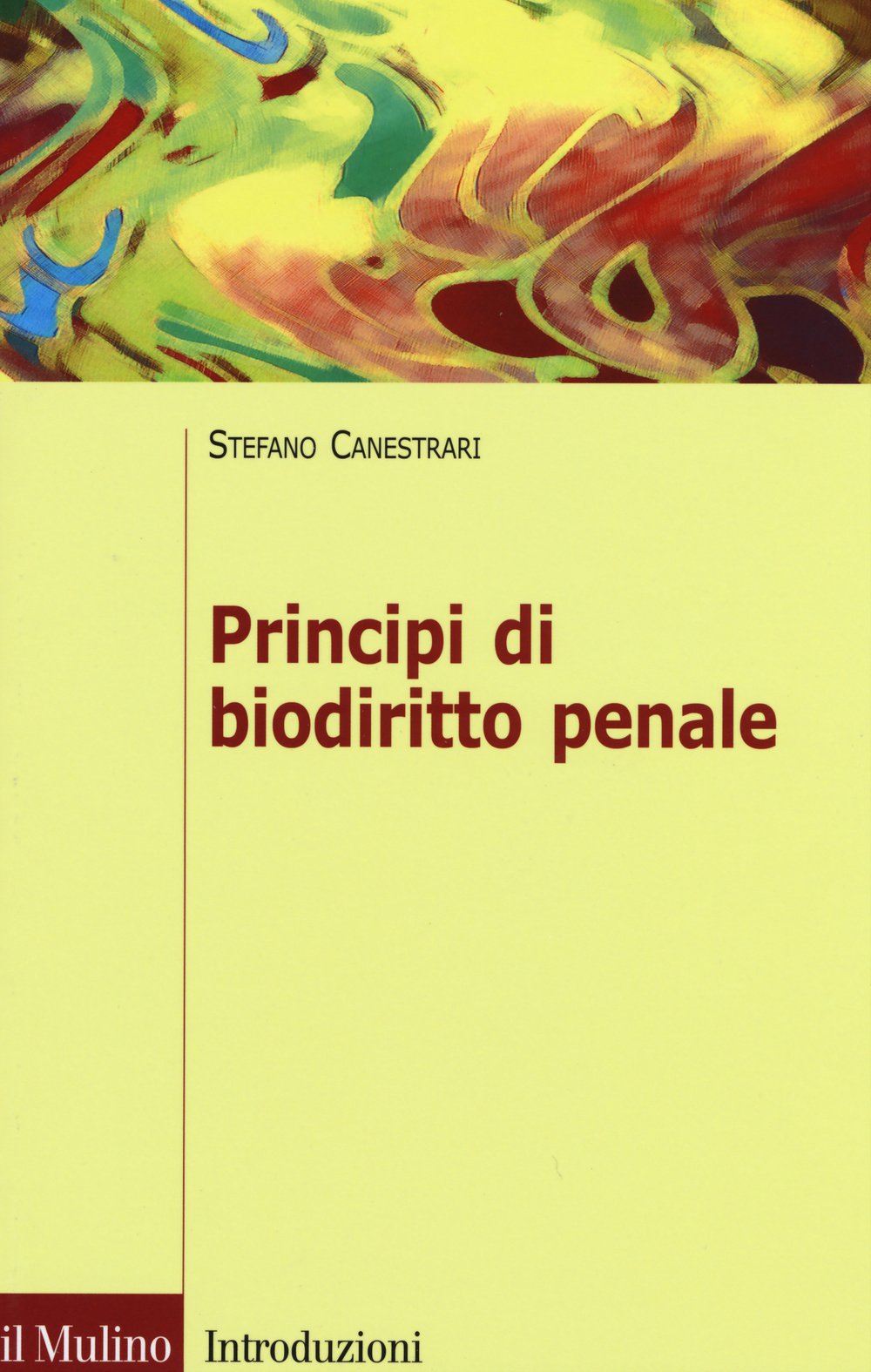 Principi di biodiritto penale Law