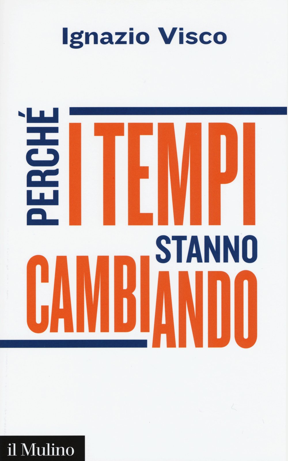 Perché i tempi stanno cambiando (Contemporanea) Business, Finance & Career
