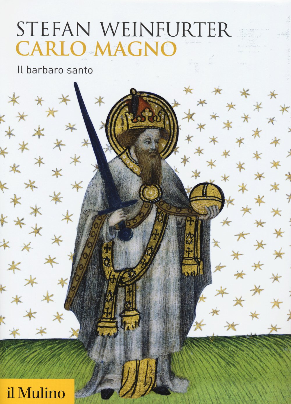 Carlo Magno. Il barbaro santo book