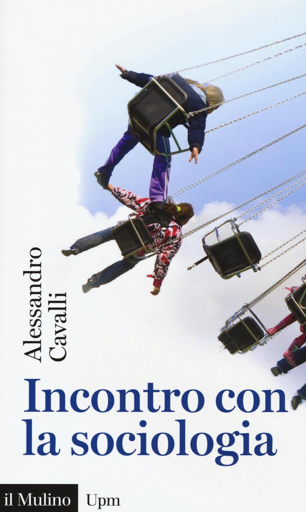 Incontro con la sociologia Social Sciences