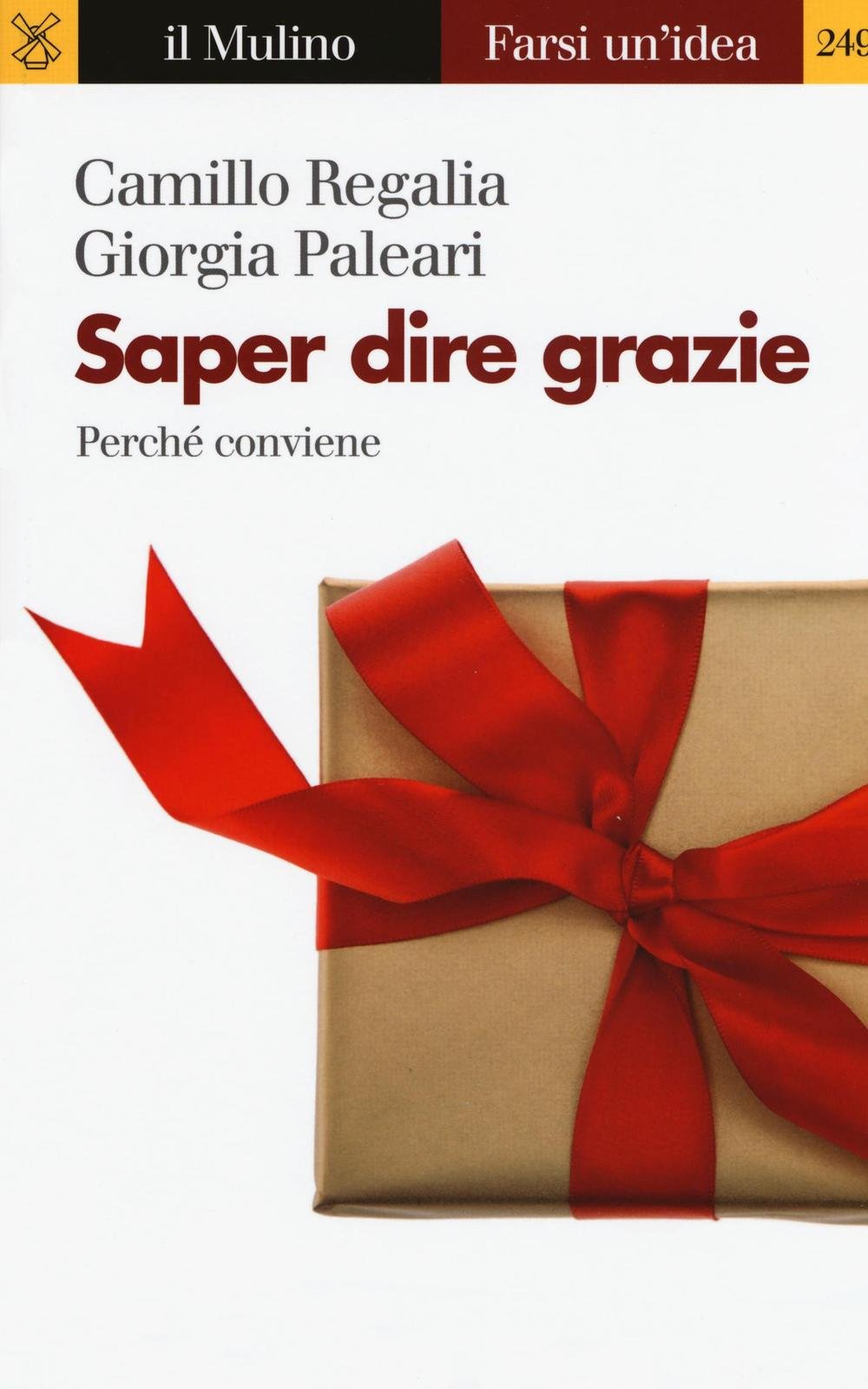 Saper dire grazie. Perché conviene Books
