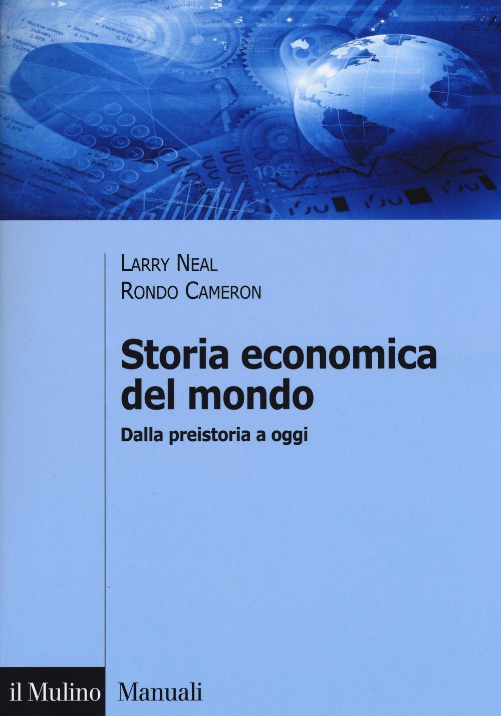 Storia economica del mondo. Dalla preistoria a oggi Non-fiction books