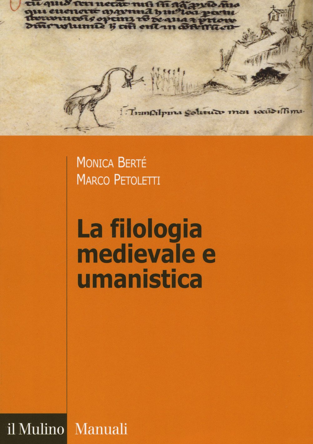 La filologia medievale e umanistica (Manuali. Filologia e critica letteraria) Contemporary literature