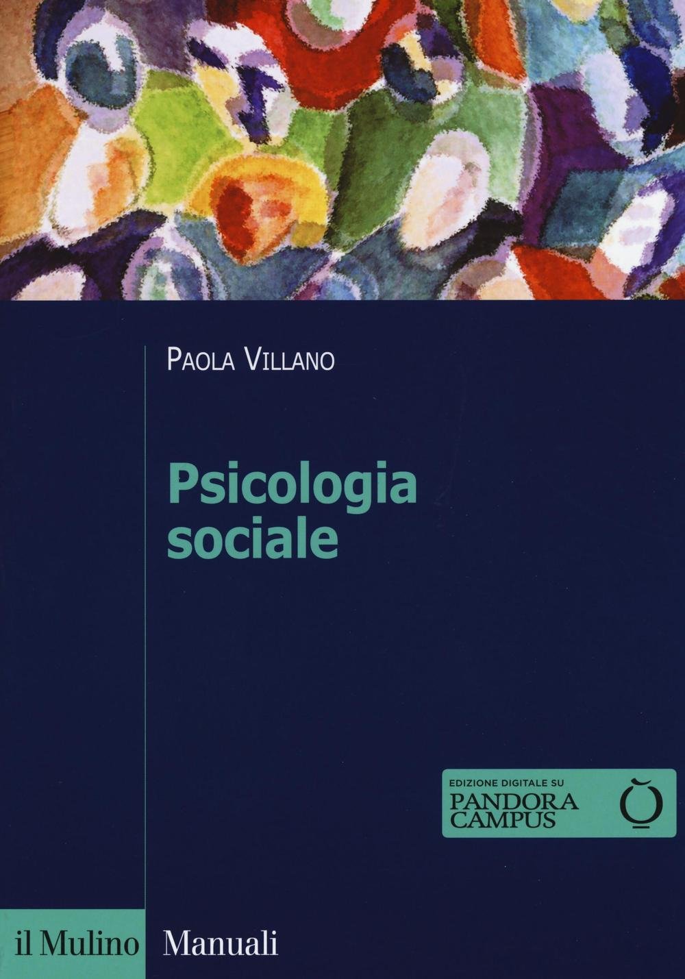 Psicologia sociale (Manuali. Psicologia) Psychology