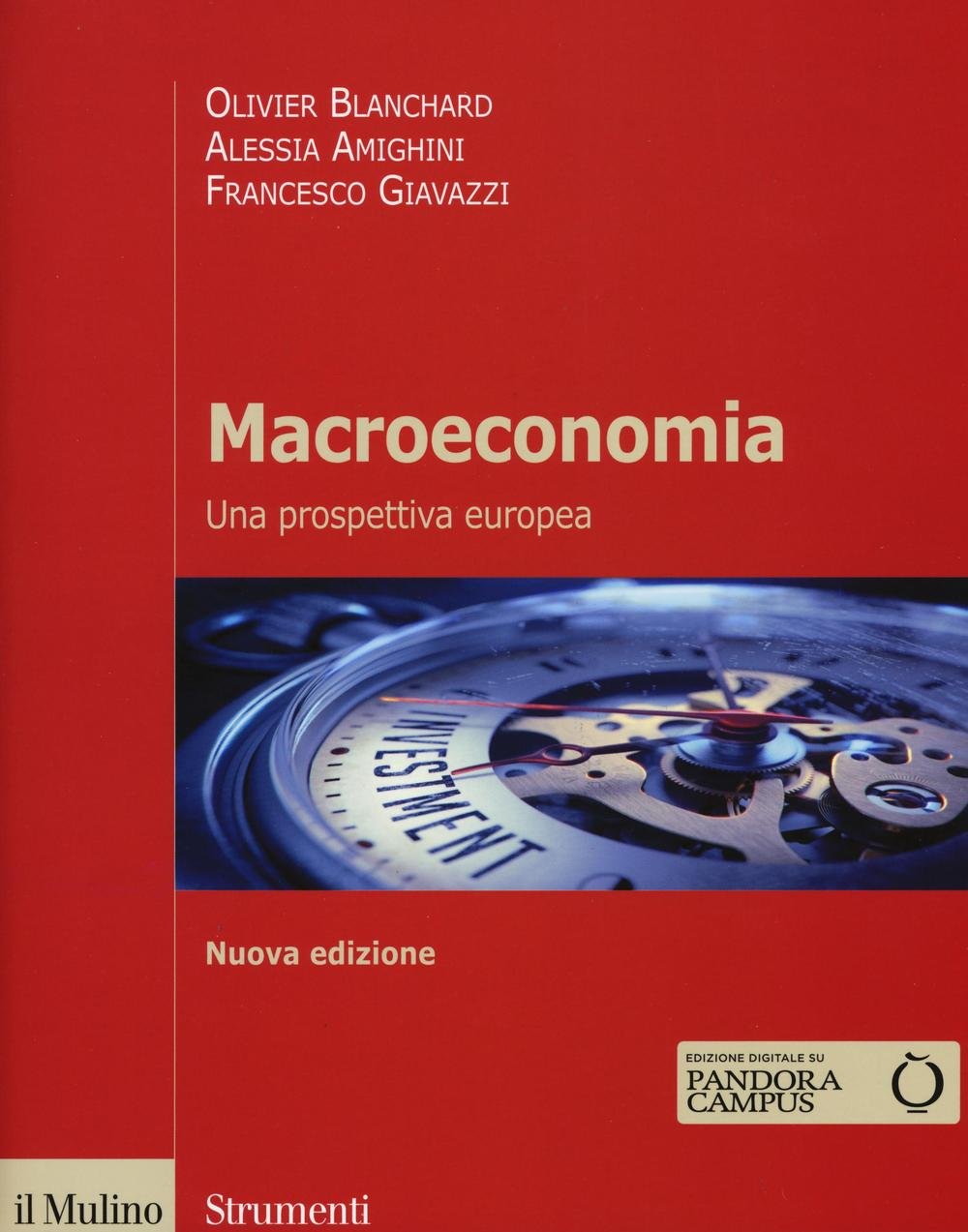 Macroeconomia. Una prospettiva europea (Strumenti) Business, Finance & Career