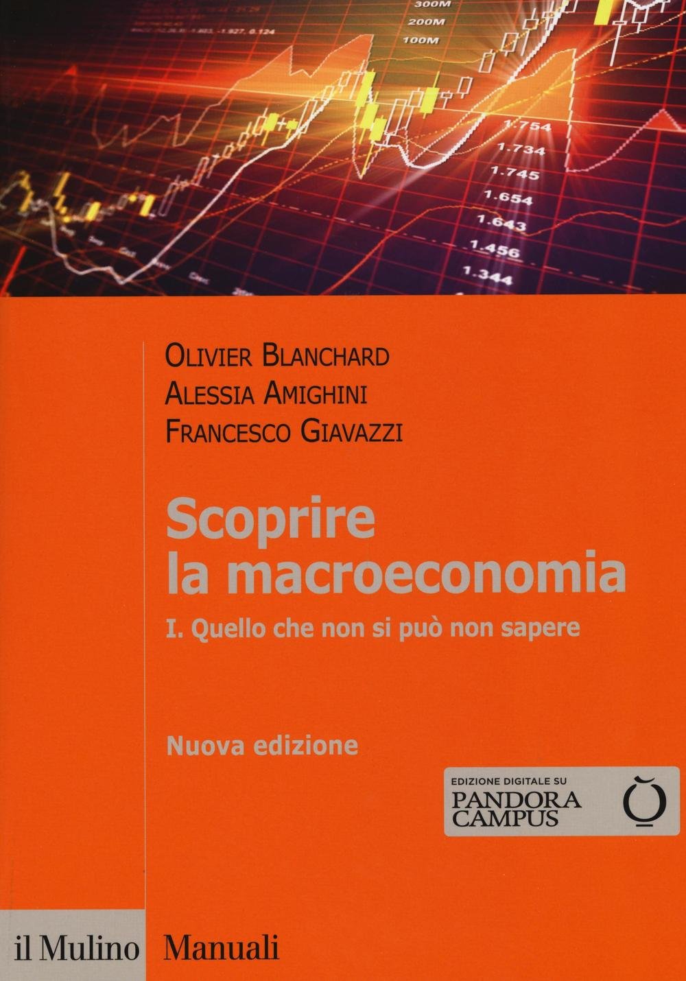 Scoprire la macroeconomia. Con aggiornamento online. Quello che non si può non sapere (Vol. 1) Non-fiction books