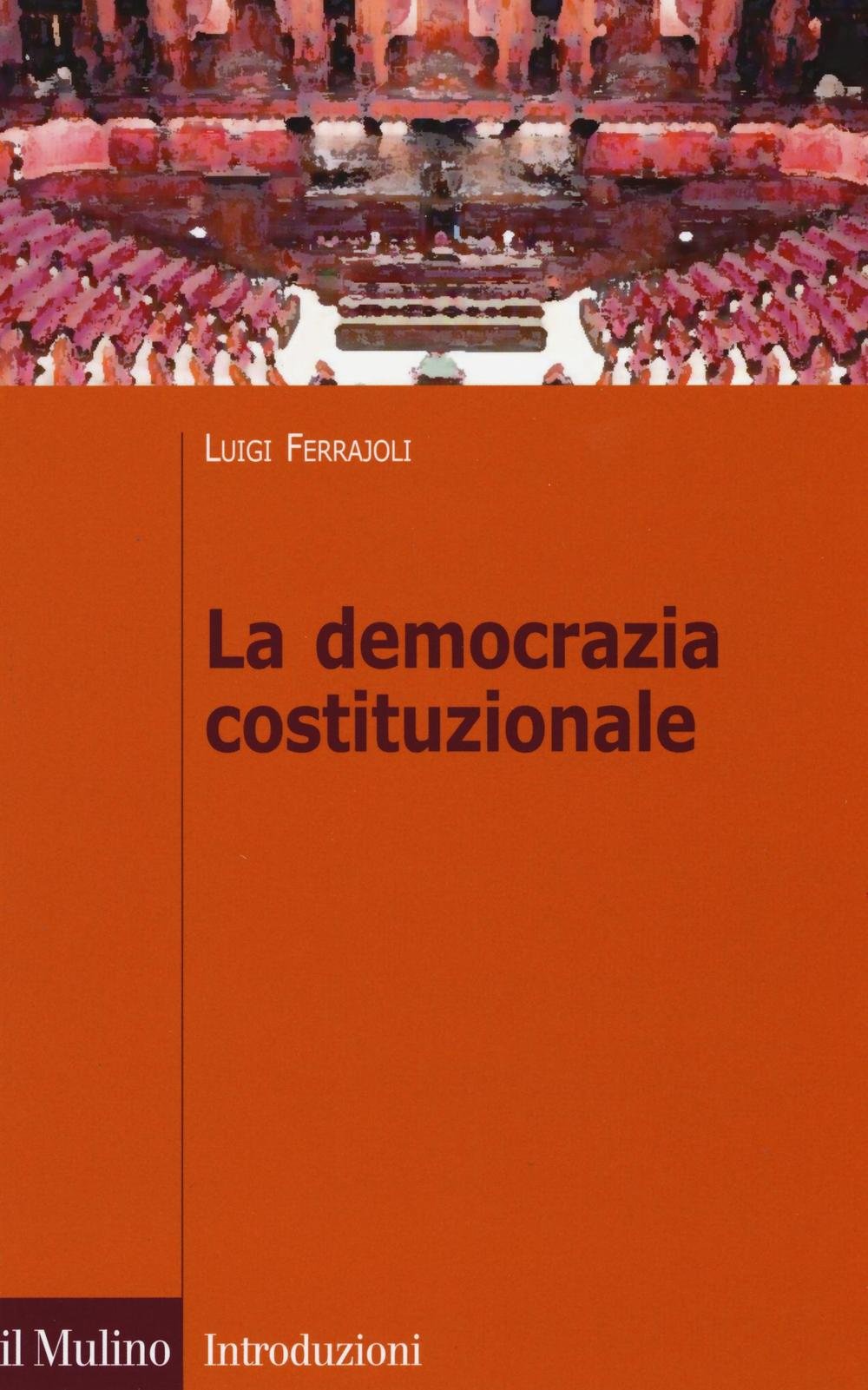 La democrazia costituzionale book