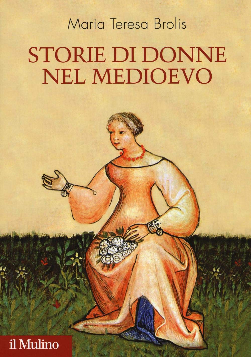 Storie di donne nel Medioevo Books