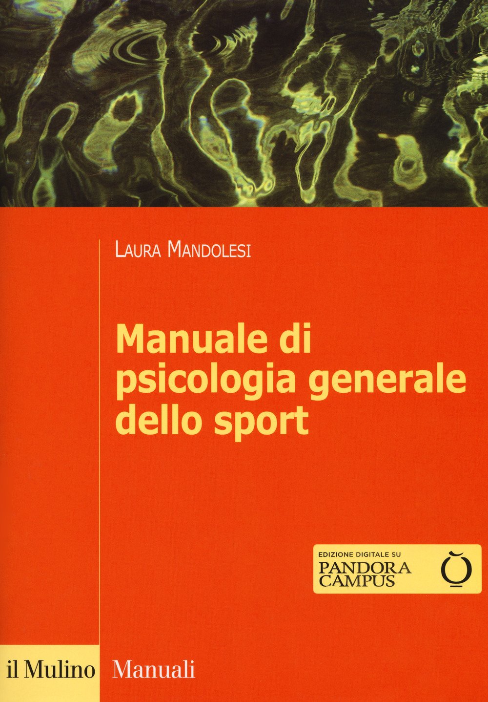 Manuale di psicologia generale dello sport. Con Contenuto digitale per download e accesso online Psychology