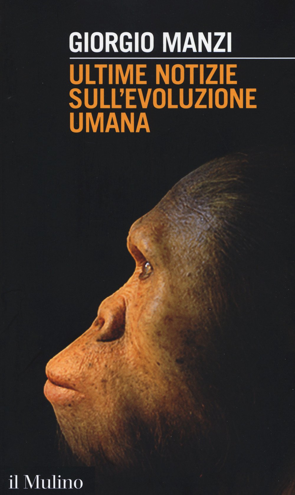 Ultime notizie sull'evoluzione umana Professional & Reference Books