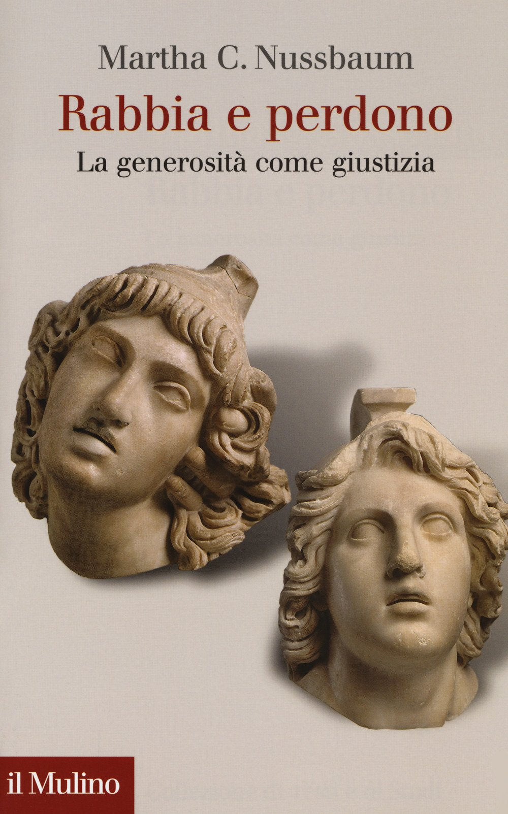 Rabbia e perdono. La generosità come giustizia Philosophy
