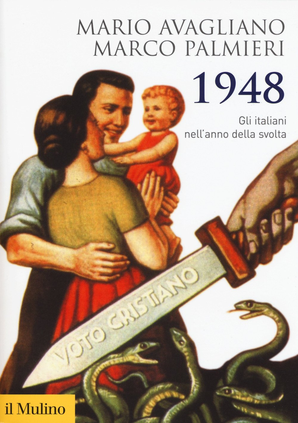 1948. Gli italiani nell'anno della svolta book
