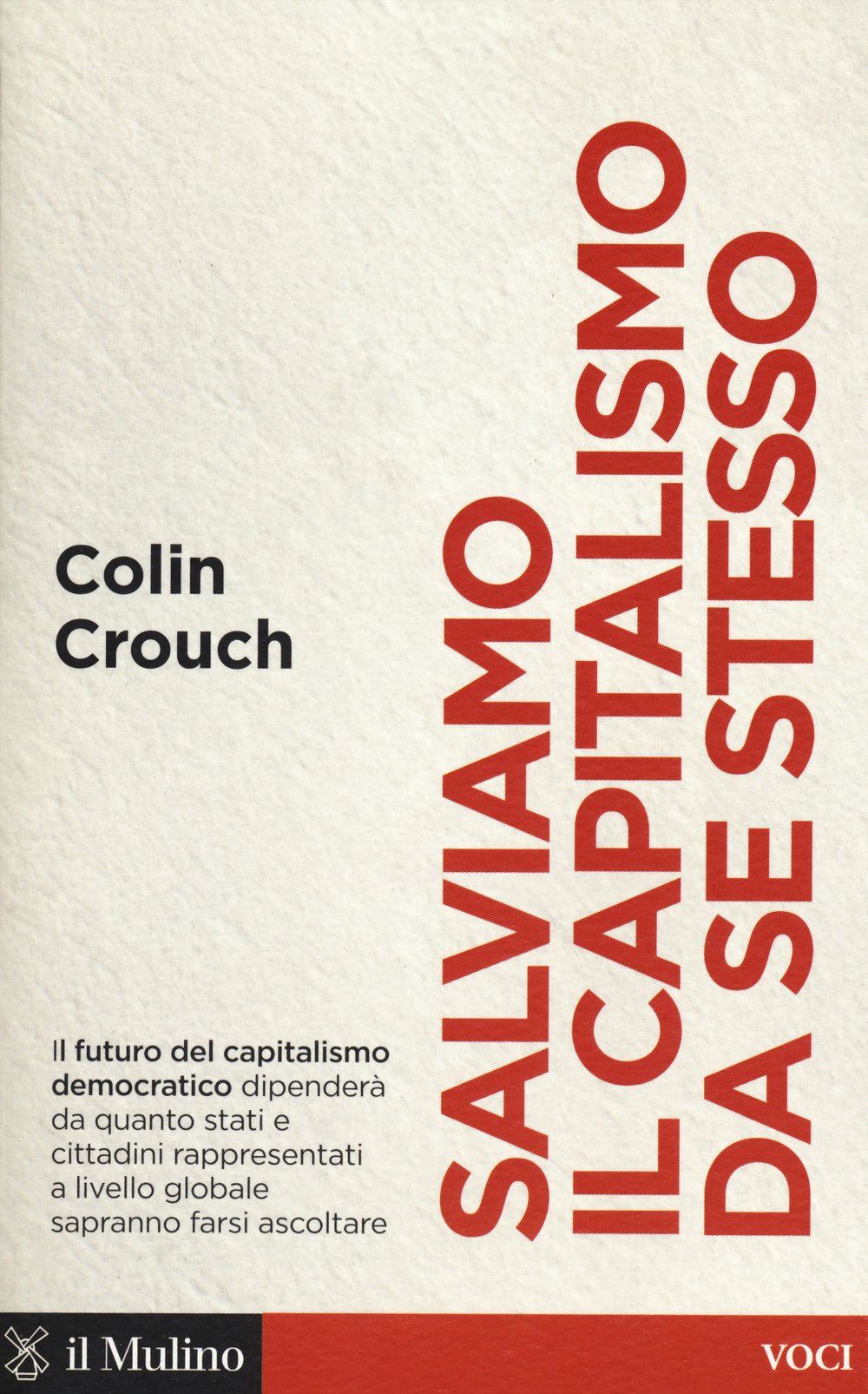 Salviamo il capitalismo da se stesso Business, Finance & Career
