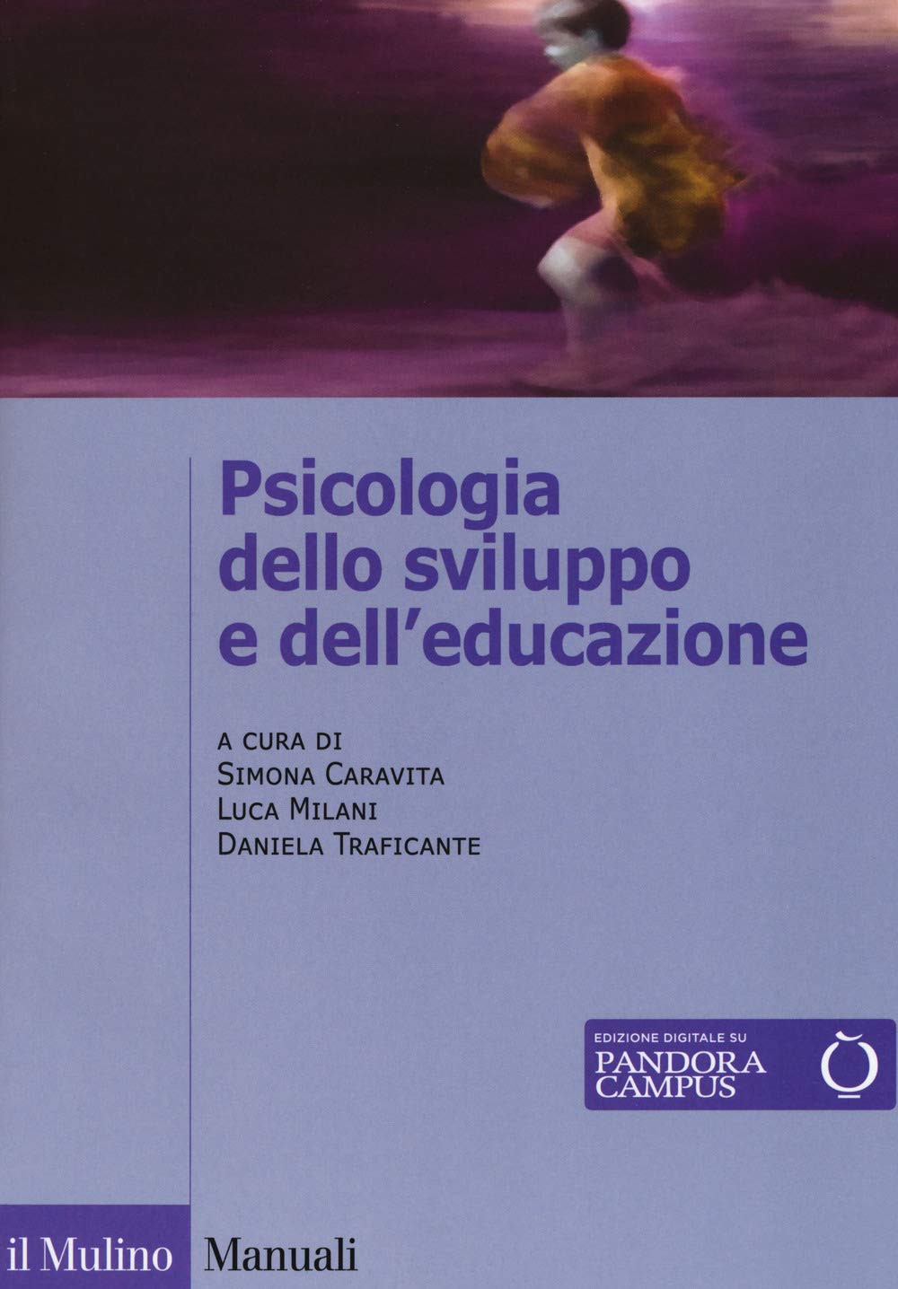 Psicologia dello sviluppo e dell'educazione book