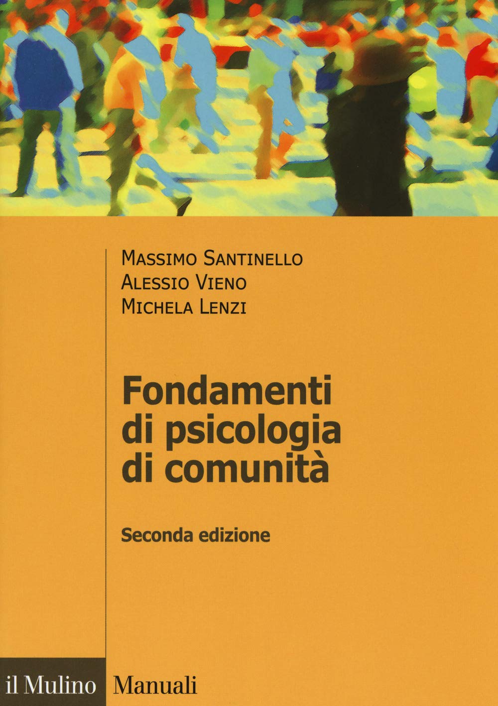 Fondamenti di psicologia di comunità (Manuali) Psychology