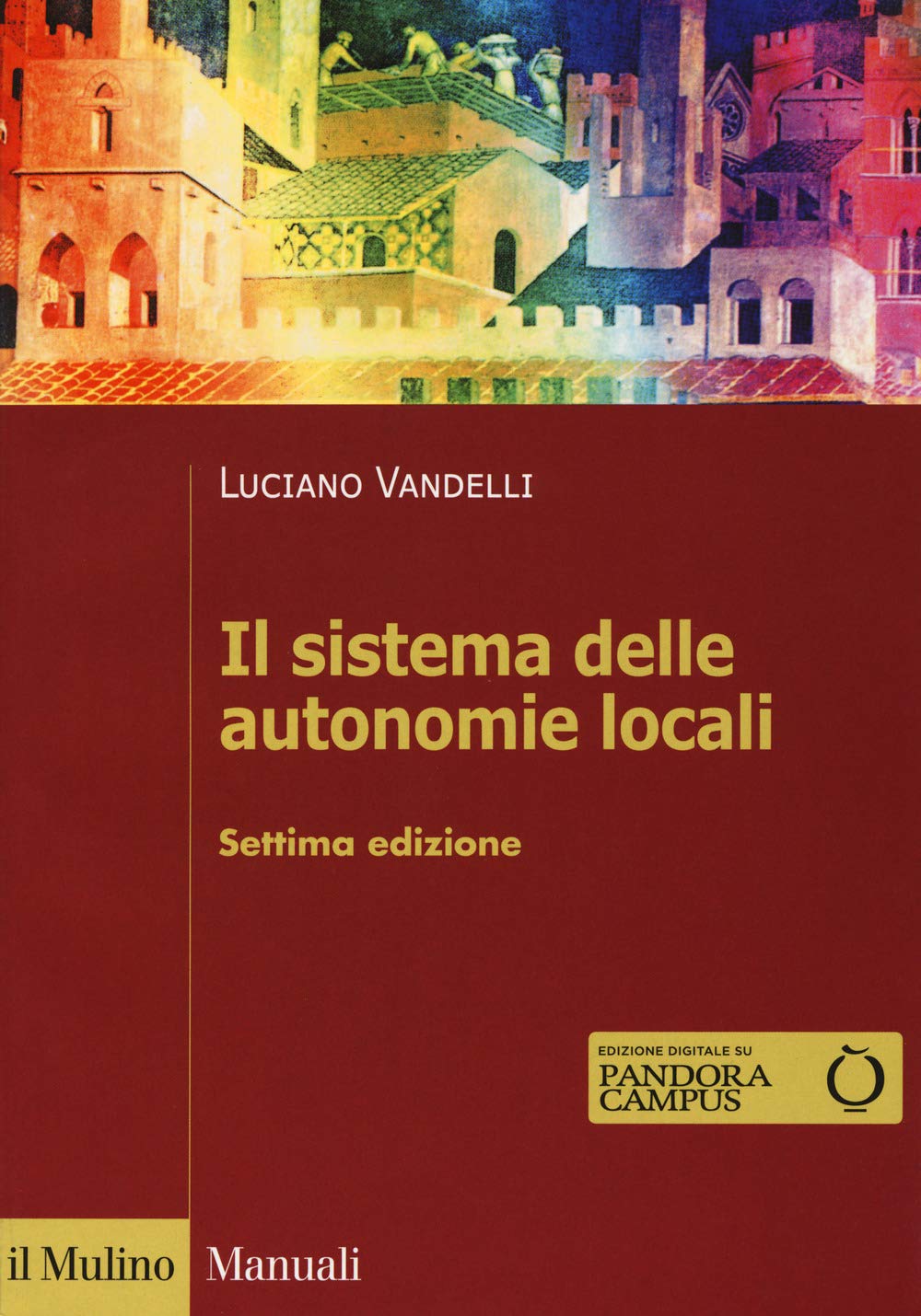 Il sistema delle autonomie locali. Con espansione online book