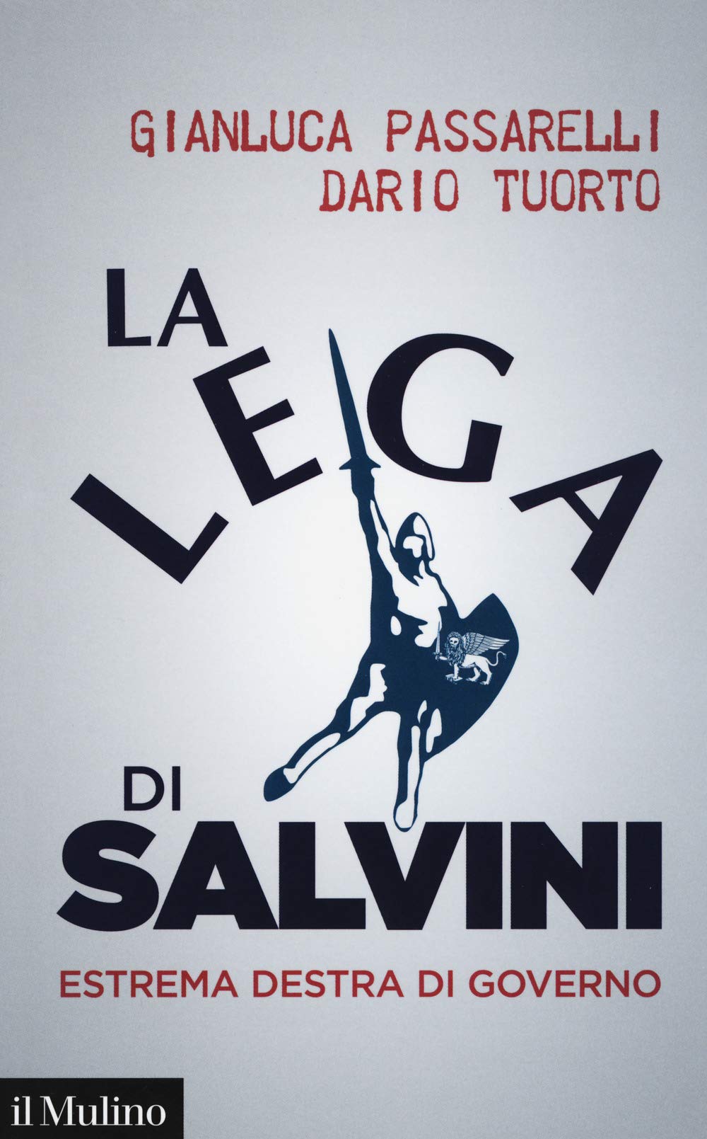 La Lega di Salvini. Estrema destra di governo book