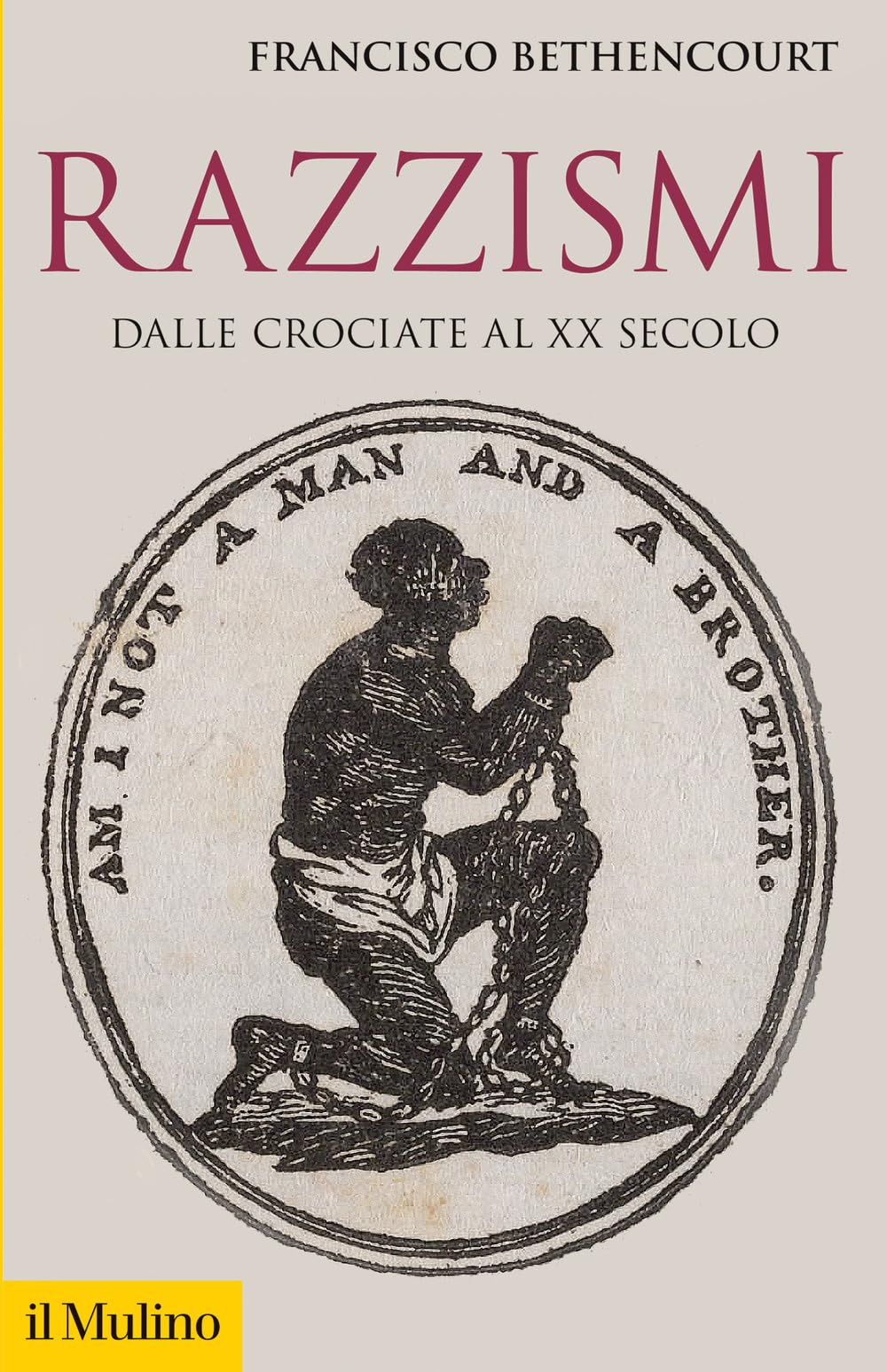 Razzismi. Dalle crociate al XX secolo Books