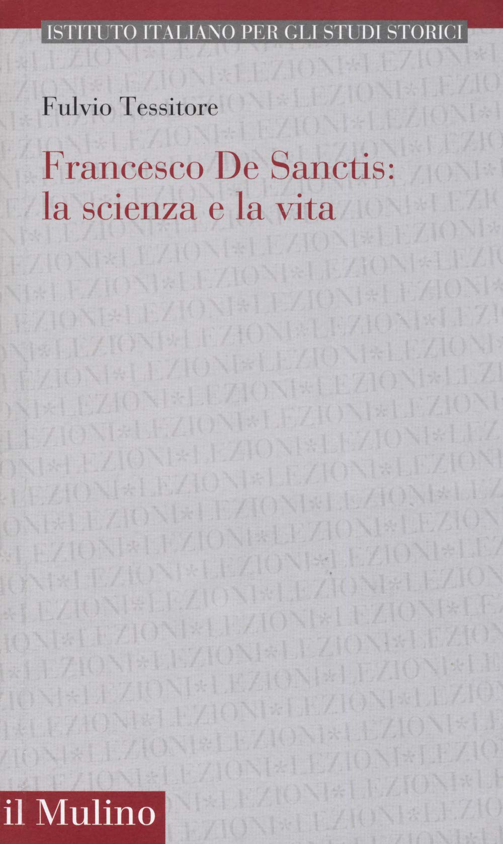 Francesco de Sanctis: la scienza e la vita book