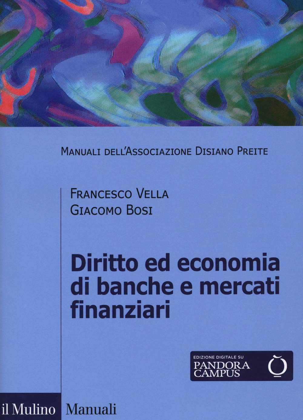 Diritto ed economia di banche e mercati finanziari book