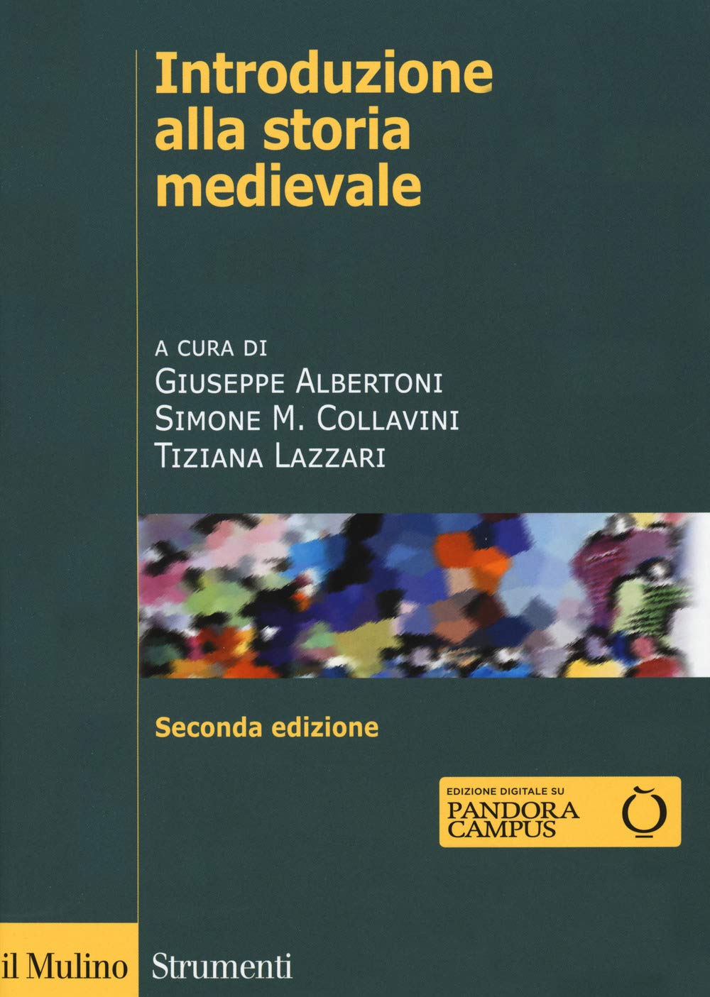 Introduzione alla storia medievale. Ediz. ampliata (Strumenti) Politics & History