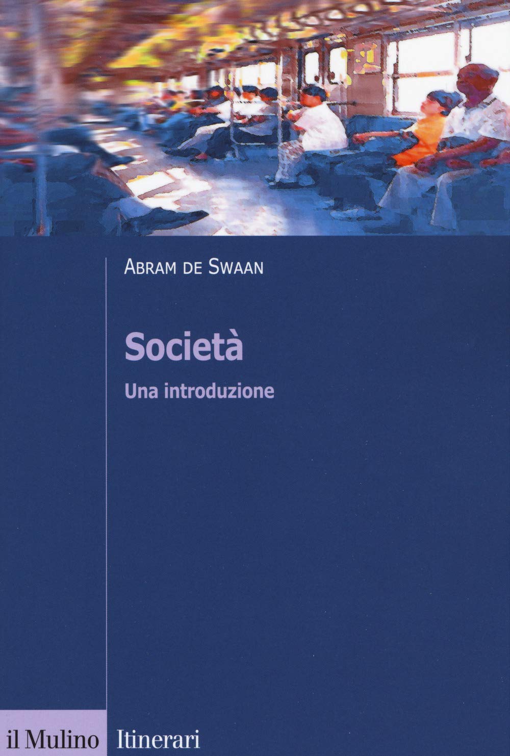 Società. Una introduzione Social Sciences