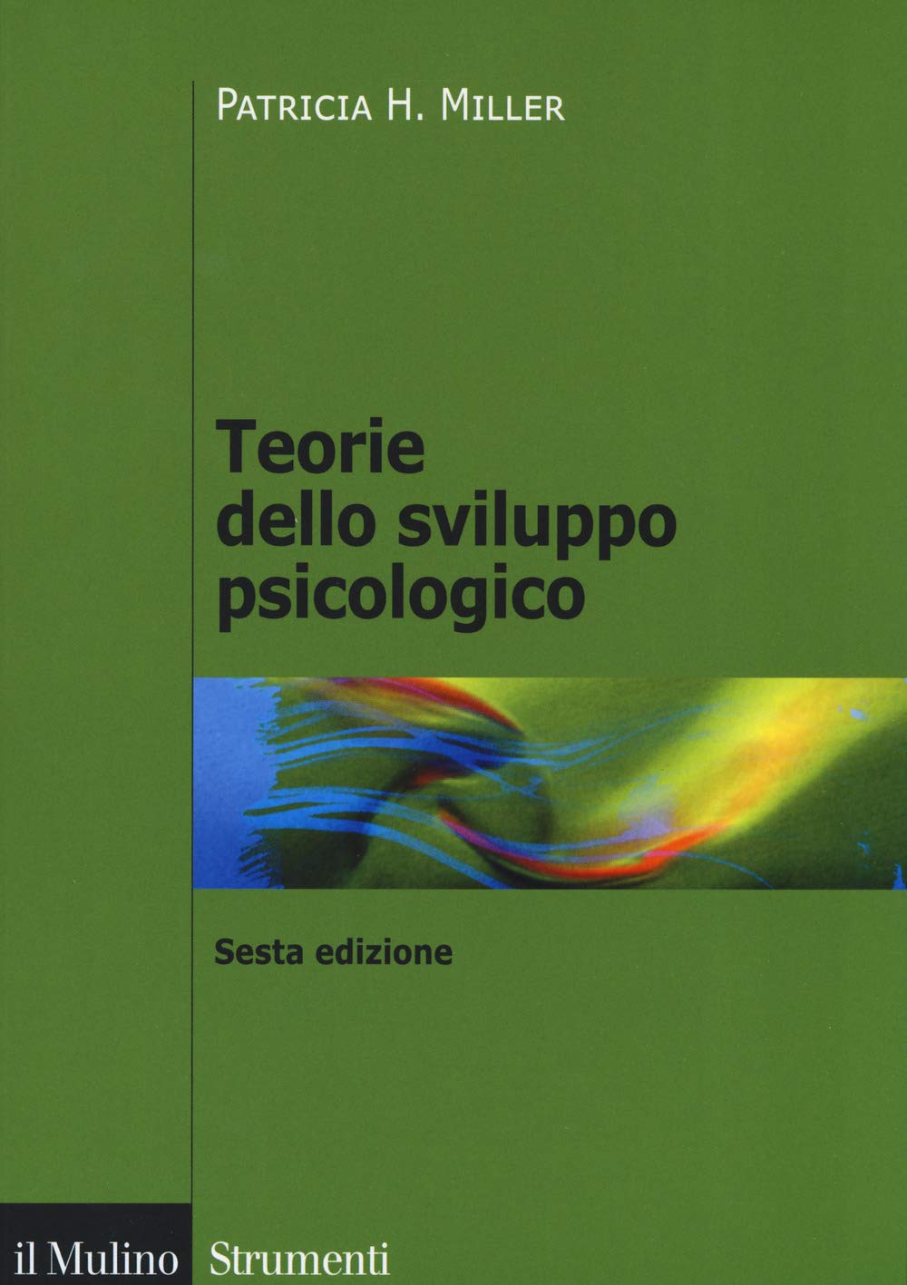 Teorie dello sviluppo psicologico (Strumenti. Psicologia) Psychology