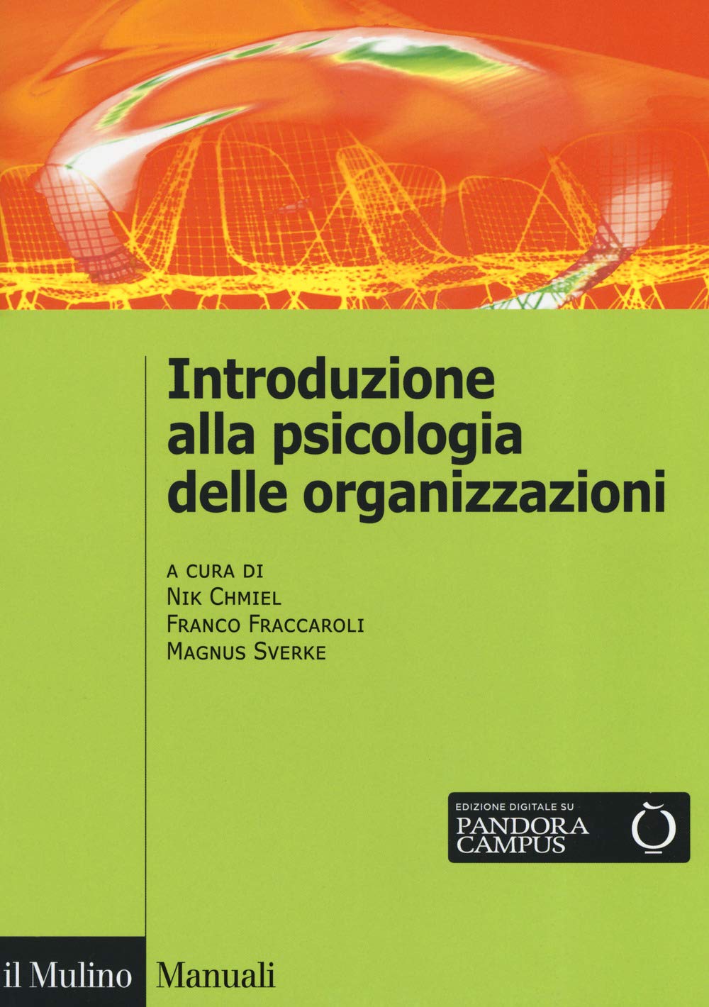 Introduzione alla psicologia delle organizzazioni Business, Finance & Career