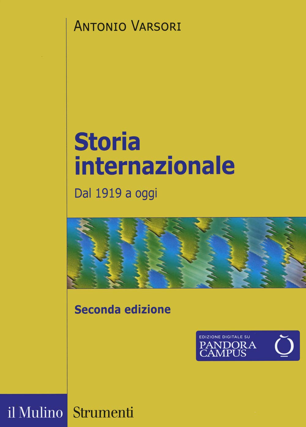 Storia internazionale. Dal 1919 a oggi book