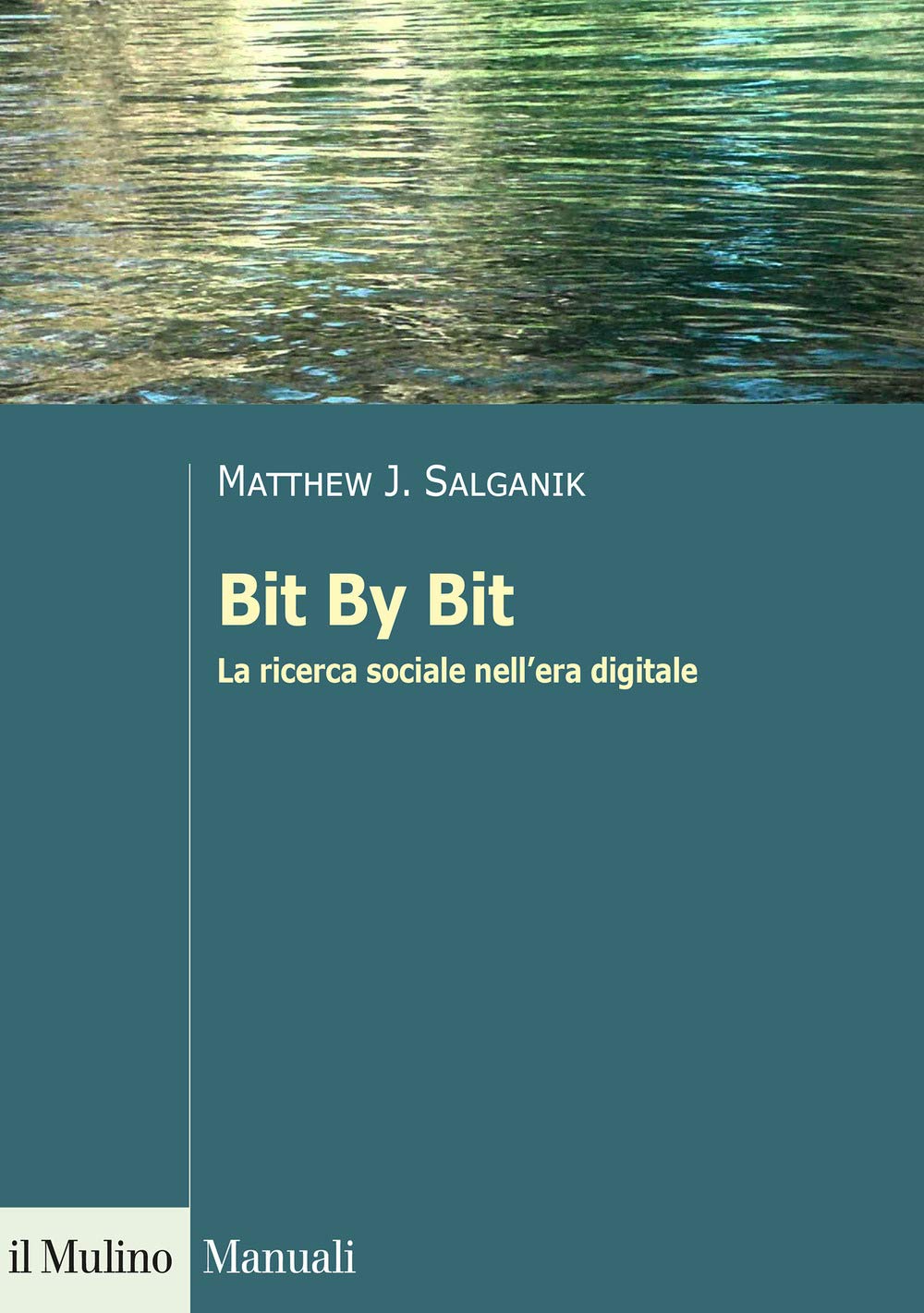 Bit By Bit. La ricerca sociale nell'era digitale book