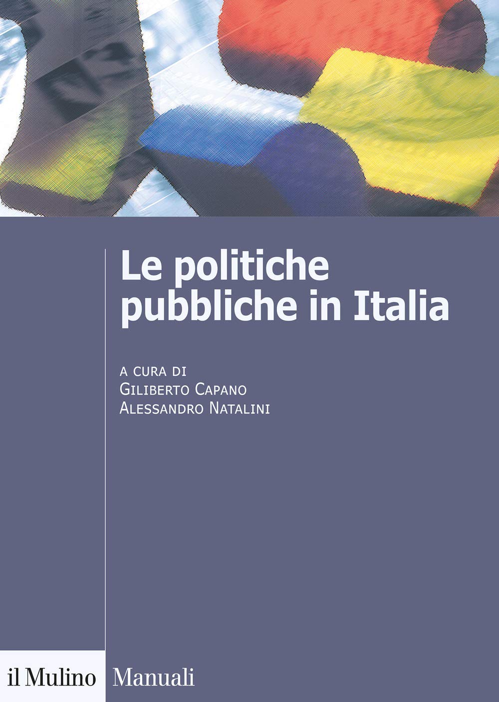 Le politiche pubbliche in Italia Social Sciences
