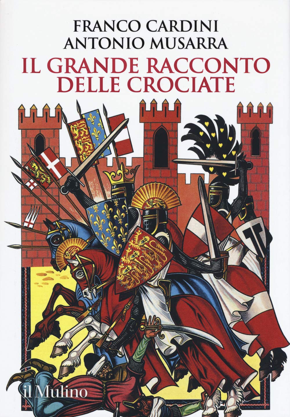Il grande racconto delle crociate book