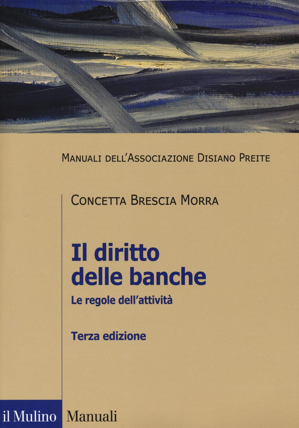 Il diritto delle banche. Le regole dell'attività book