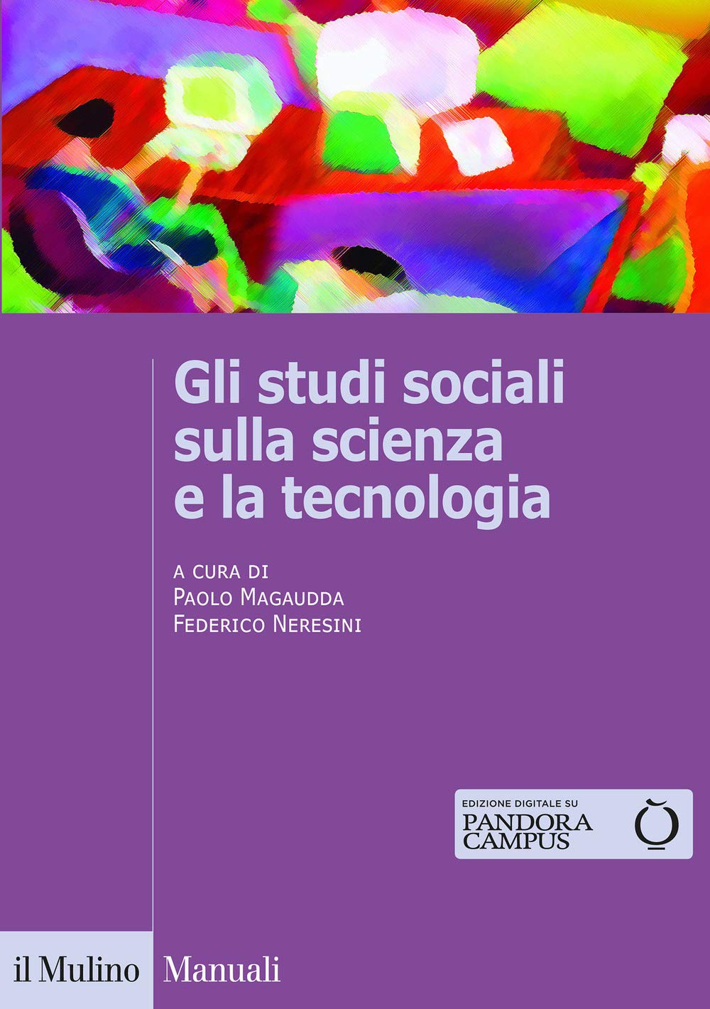 Gli studi sociali sulla scienza e la tecnologia Books
