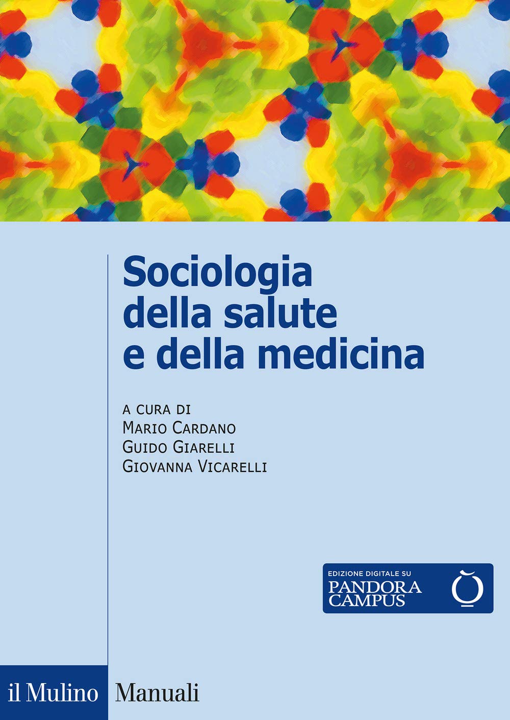 Sociologia della salute e della medicina book