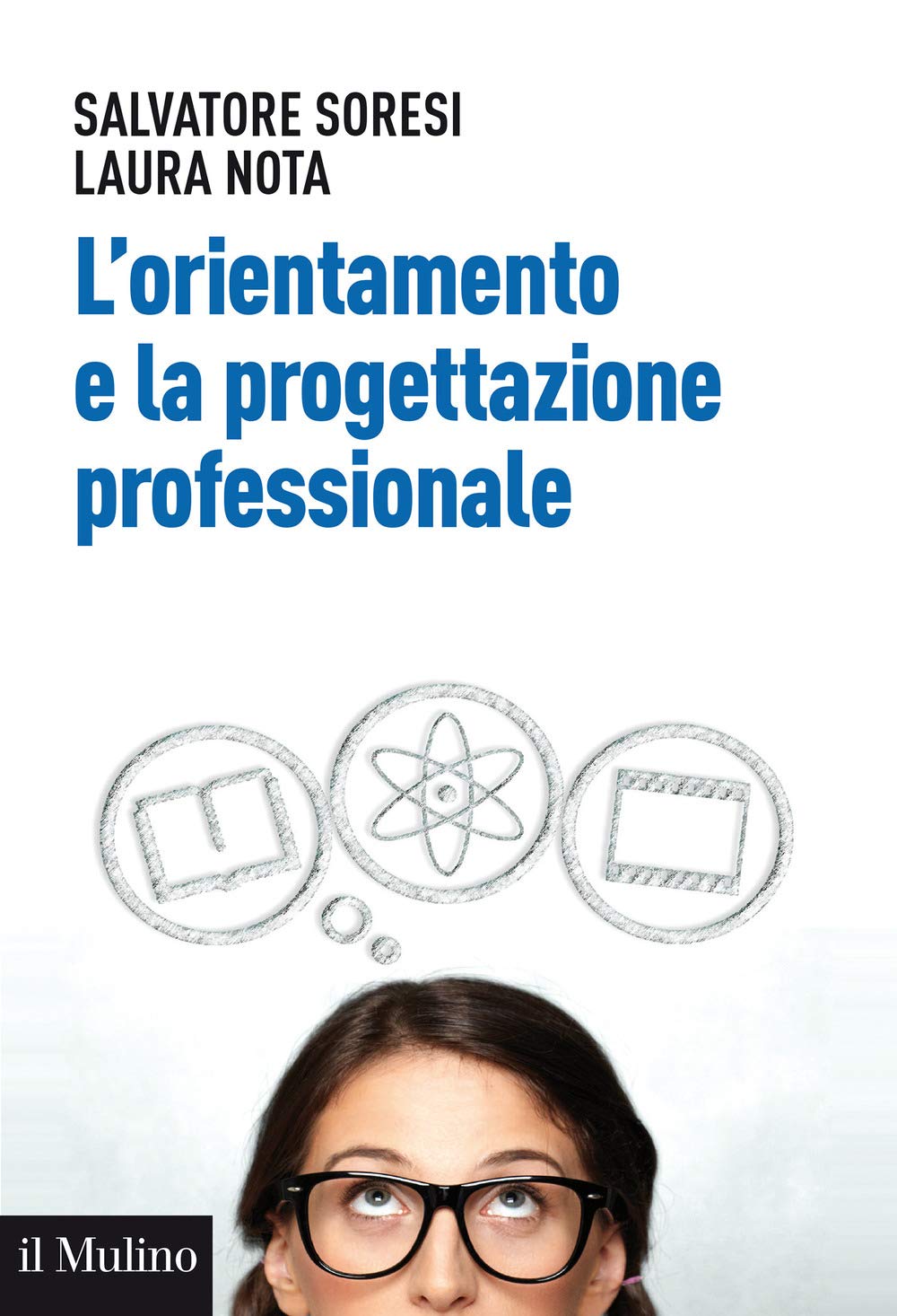 L'orientamento e la progettazione professionale. Modelli, strumenti e buone pratiche book