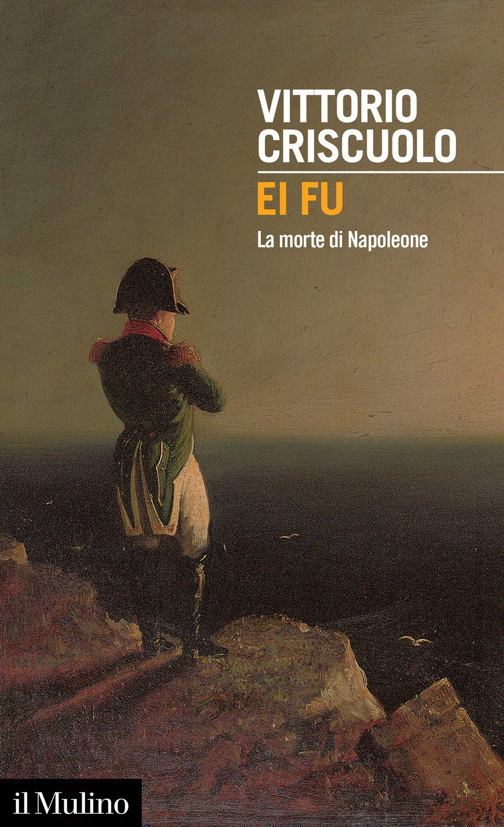 Ei fu. La morte di Napoleone book