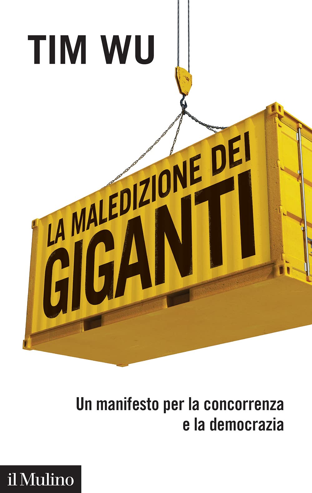 La maledizione dei giganti. Un manifesto per la concorrenza e la democrazia Law