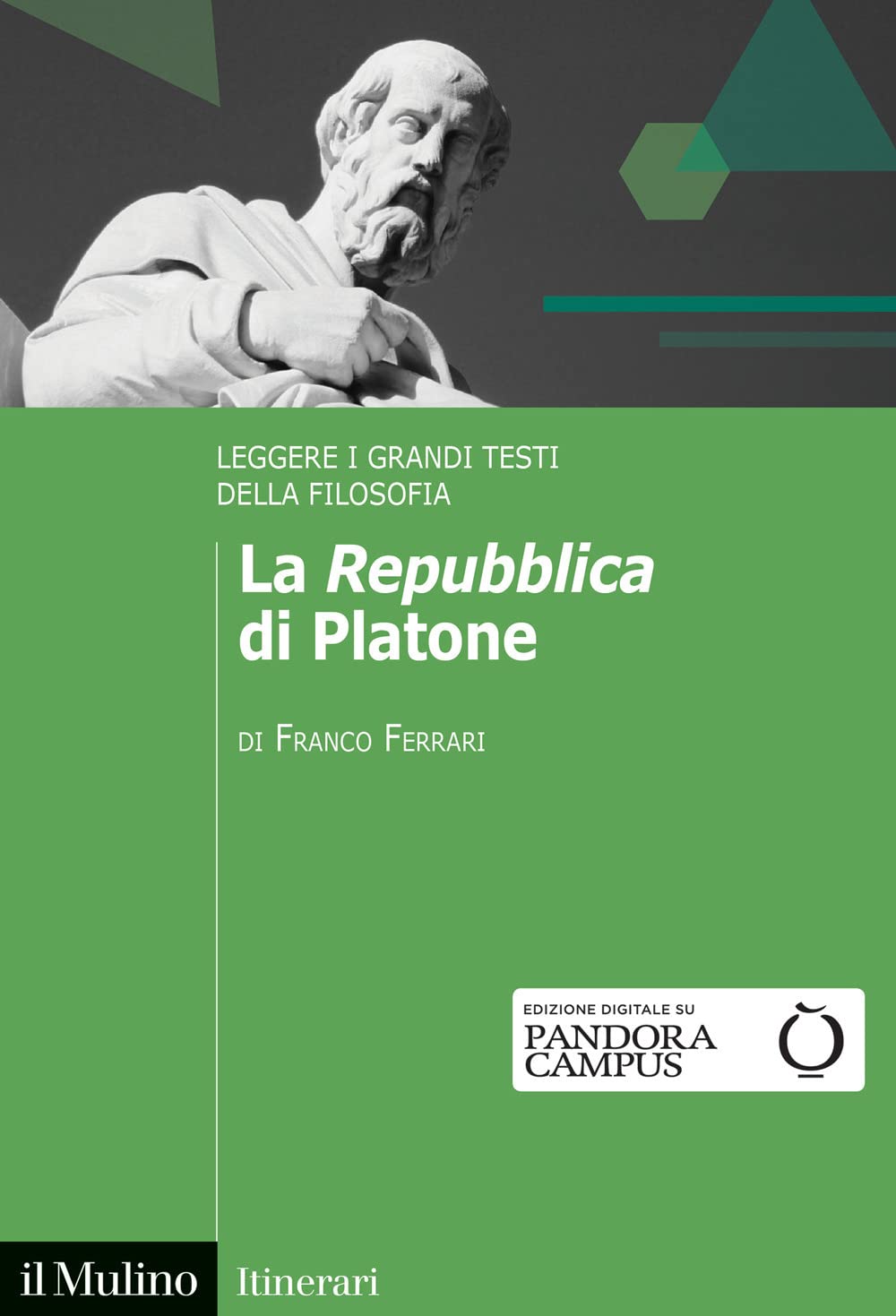 La «Repubblica» di Platone. Leggere i grandi testi della filosofia Philosophy