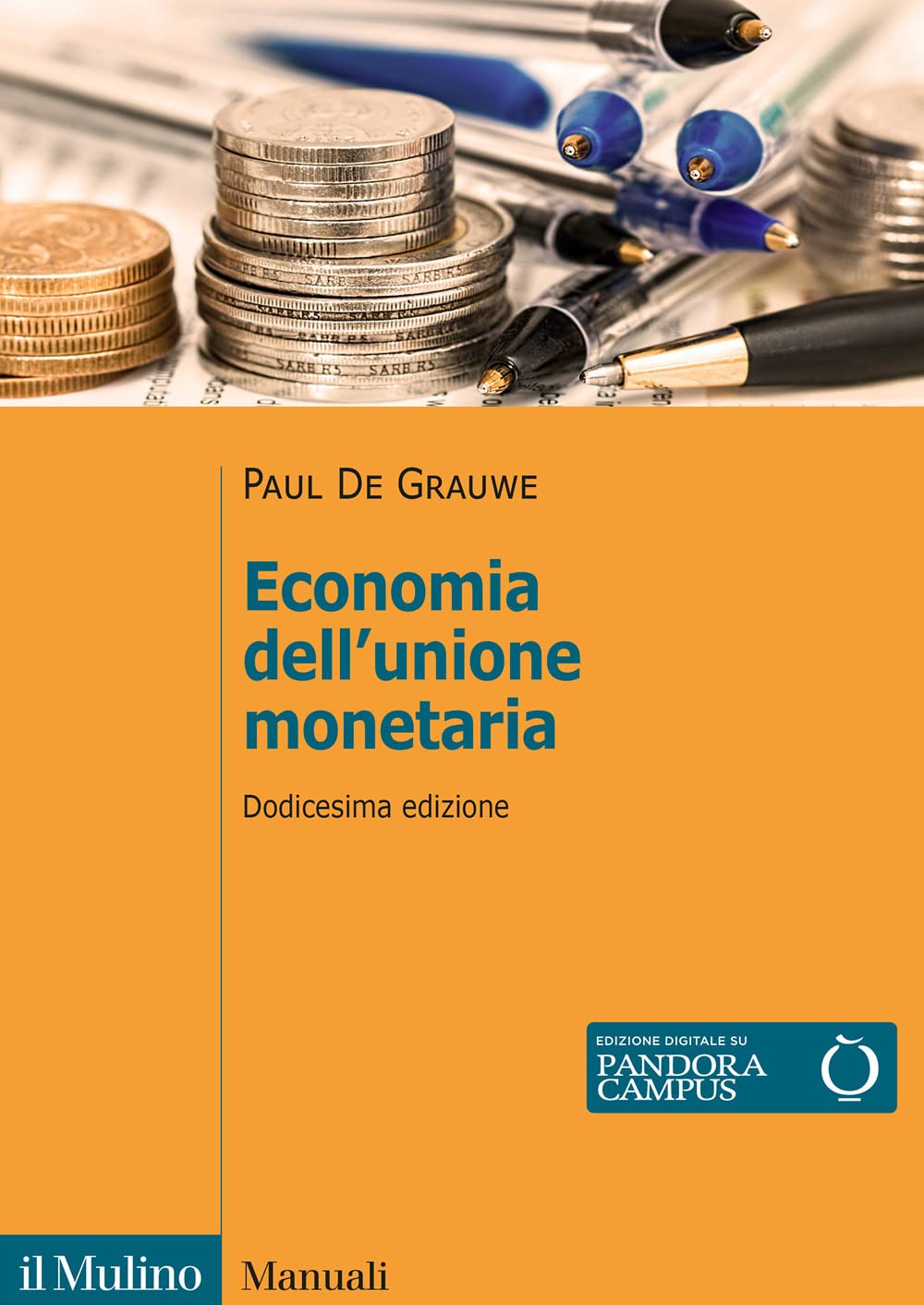 Economia dell'unione monetaria (Manuali) Business, Finance & Career