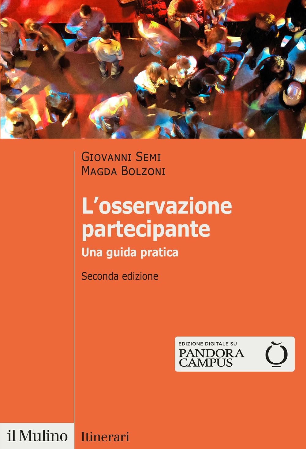L'osservazione partecipante. Una guida pratica book