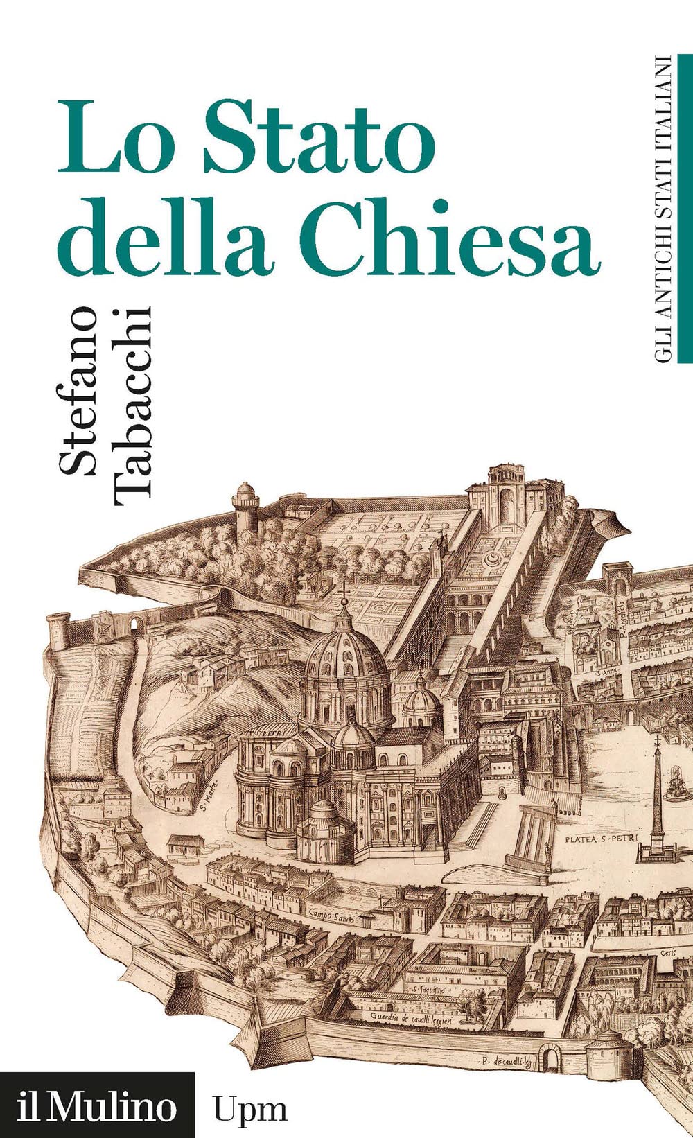 Lo Stato della Chiesa. Gli antichi stati italiani book