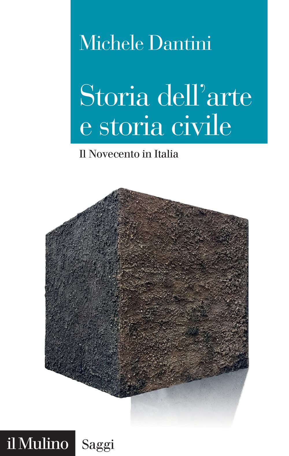 Storia dell'arte e storia civile. Il Novecento in Italia book