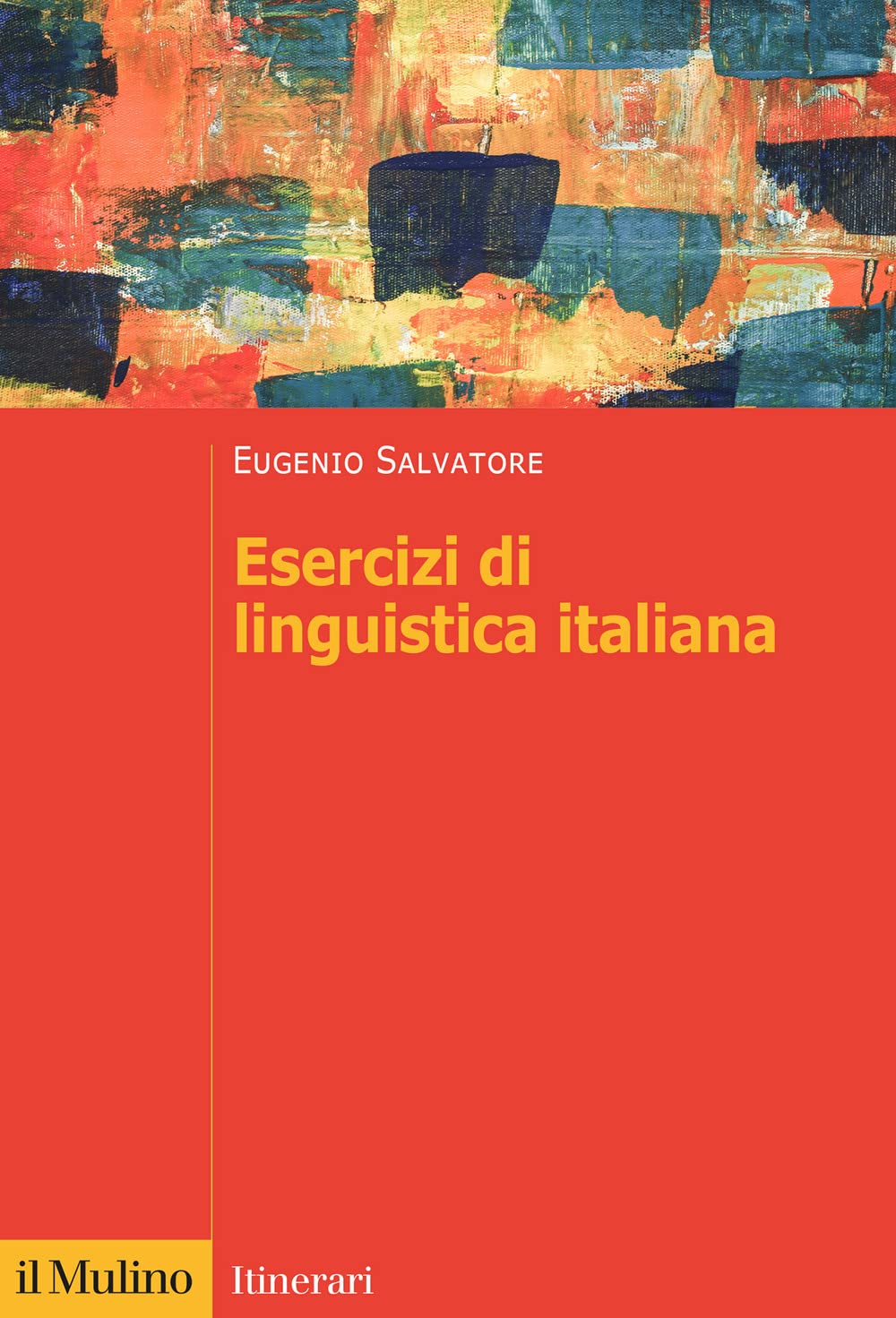 Esercizi di linguistica italiana book