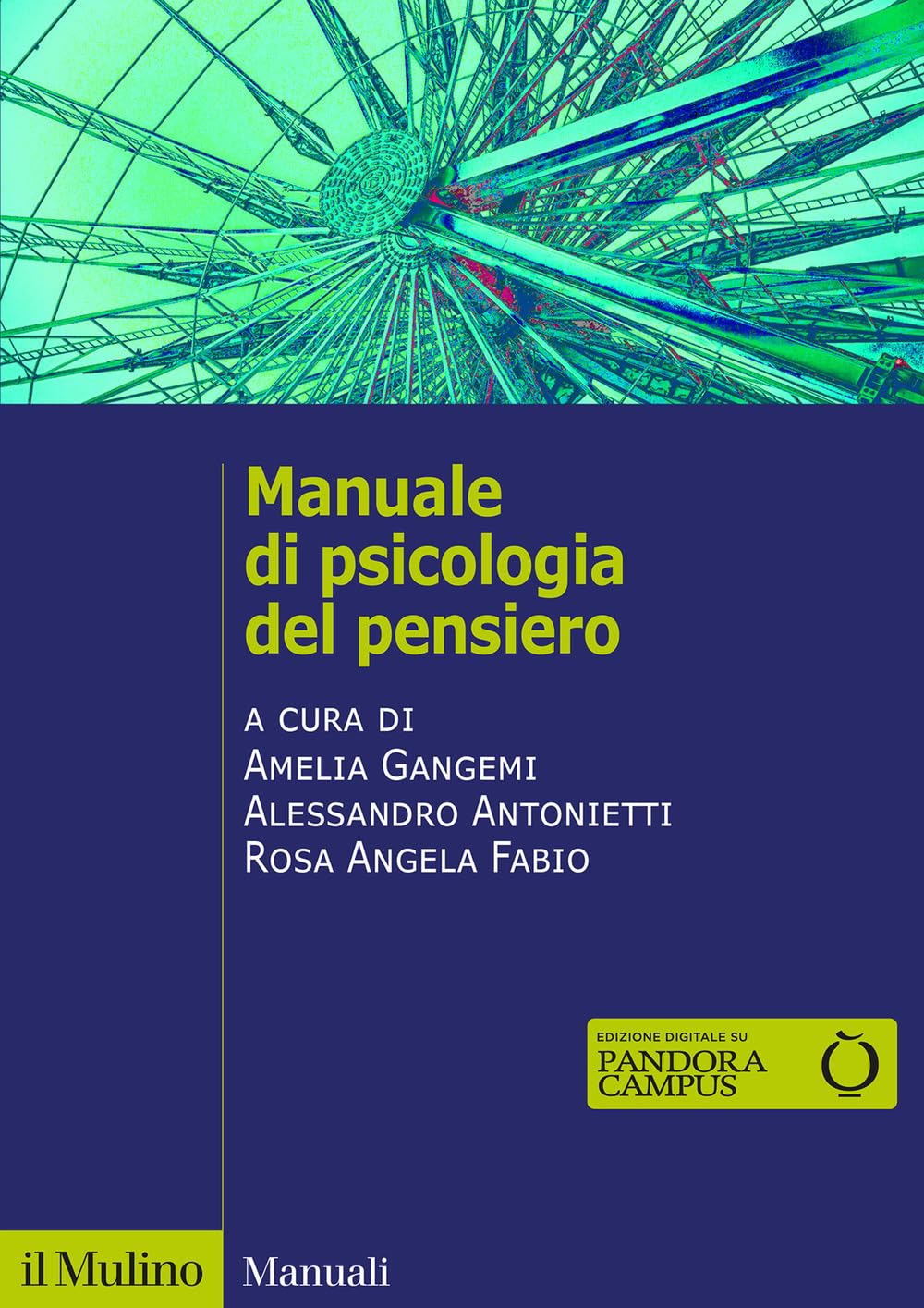 Manuale di psicologia del pensiero (Manuali) Psychology