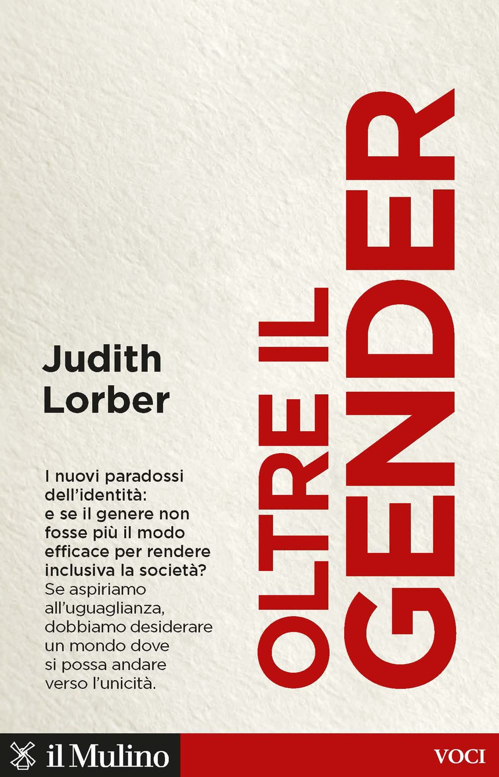 Oltre il gender. I nuovi paradossi dell'identità book