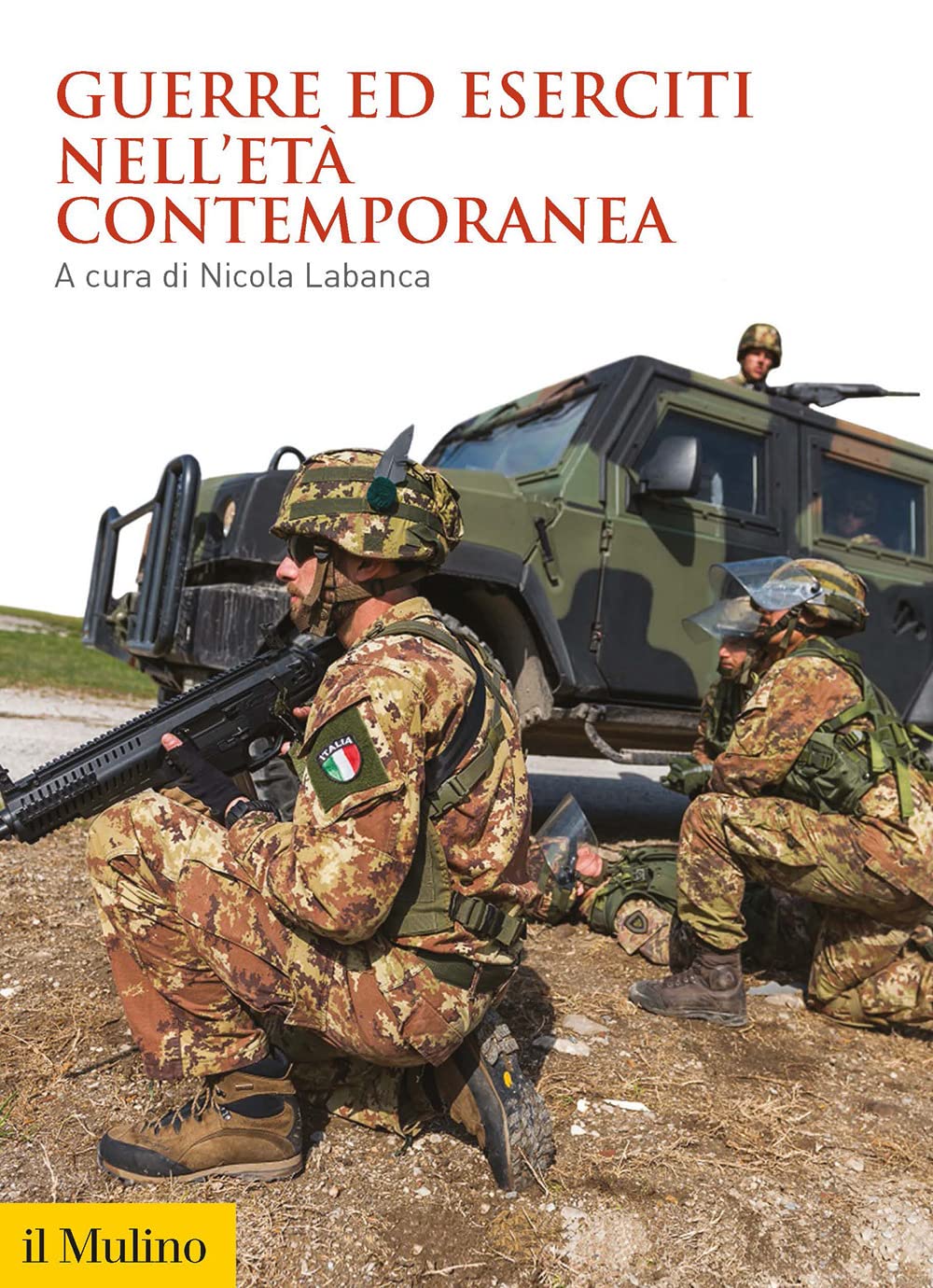 Guerre ed eserciti nell'età contemporanea Politics & History